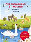Mes autocollants à toucher - Les bébés animaux