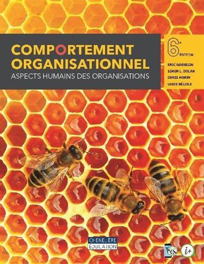 Comportement organisationnel. aspect humains des organisatio - Eric Gosselin - broché