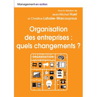 Organisation des entreprises : quels changements ?