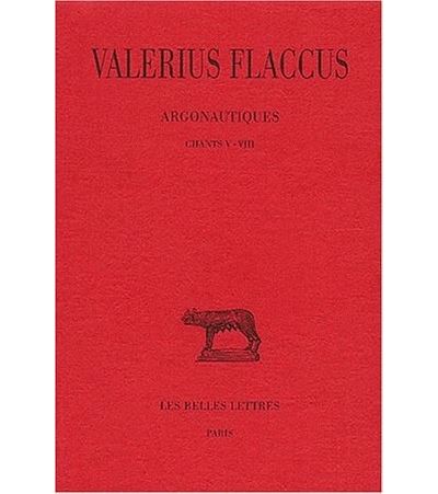 Argonautiques. Tome II : Chants V-VIII