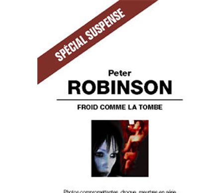 Froid comme la tombe - Peter Robinson - broché