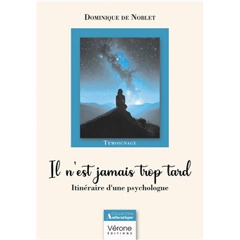 Il n'est jamais trop tard