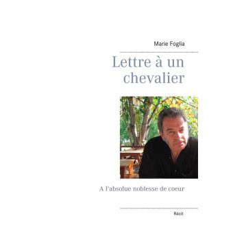 Lettre à un chevalier - 1