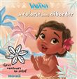 Disney Vaiana Je colorie sans déborder (Vaiana bébé)