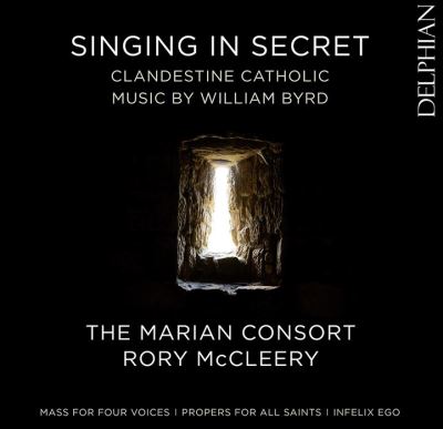 Byrd Musique Catholique Clandestine Chanter en Secret