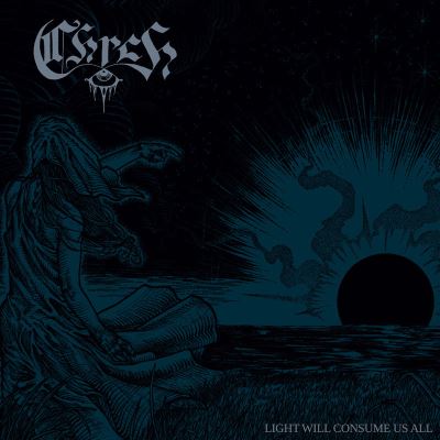 LIGHT WILL CONSUME US ALL/LP