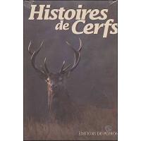 histoire de cerfs