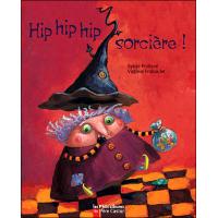 Hip hip hip sorcière!