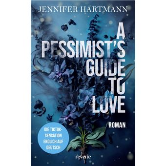 A Pessimist's Guide to Love - 1