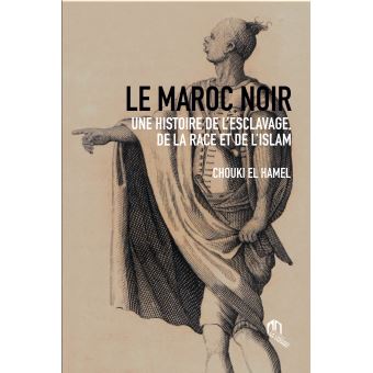 Le Maroc noir