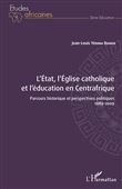 L'État, l'Église catholique et l'éducation en Centrafrique