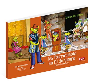 Les instruments au fil du temps - Mito Mann - broché
