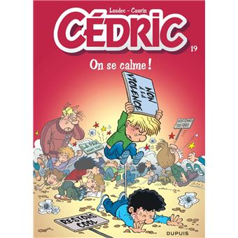 Cedric Tome 19 Cedric On Se Calme Laudec Cauvin Cartonne Achat Livre Ou Ebook Fnac