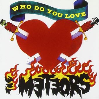 Who do you love - The Meteors - CD album - Achat & prix | fnac