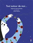 Tout autour de moi