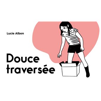 Douce traversée