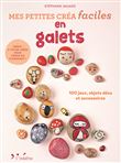 Petites créa faciles en galets