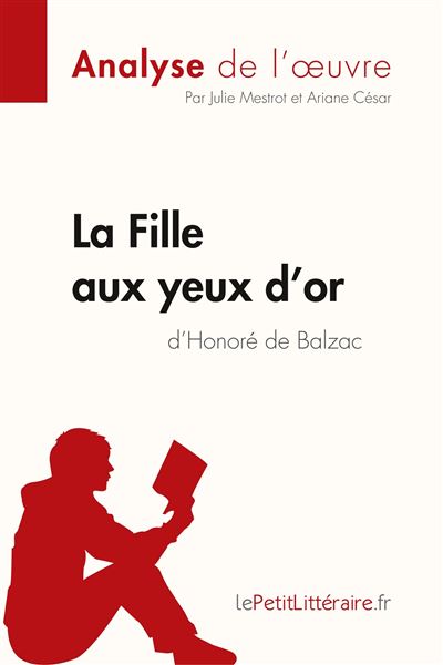Analyse : La fille aux yeux d'or d'Honoré de Balzac