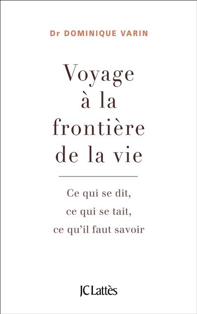 Voyage à la frontière de la vie