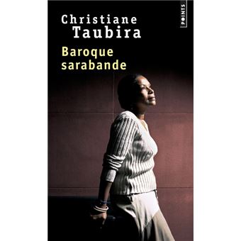 Baroque Sarabande Poche Christiane Taubira Achat Livre Fnac