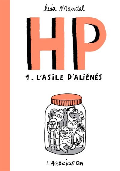 L'asile d'aliénés