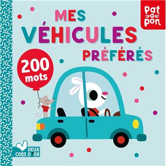 Mes véhicules préférés - 200 mots
