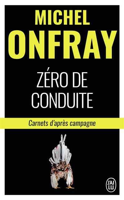 Zéro de conduite - Michel Onfray - Poche