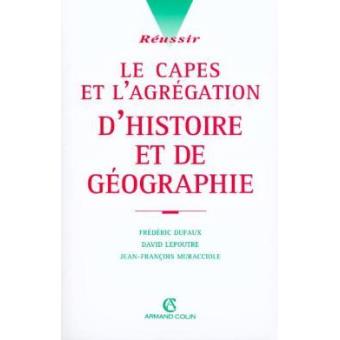 Capes de l'agrégation d'histoire et de géographie Edition 2000 - broché ...