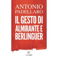 Il gesto di Almirante e Berlinguer