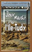 Jour maudit a l'ile-tudy