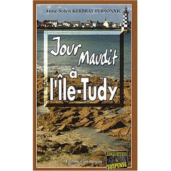Jour maudit a l'ile-tudy