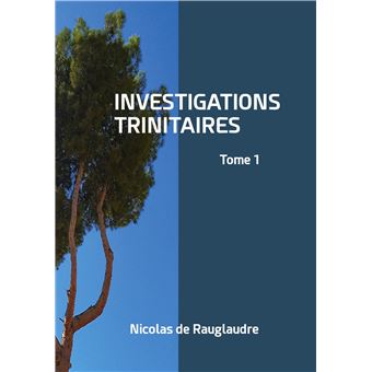 Investigations trinitaires