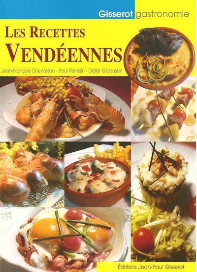Les recettes vendéennes -  Collectif - broché