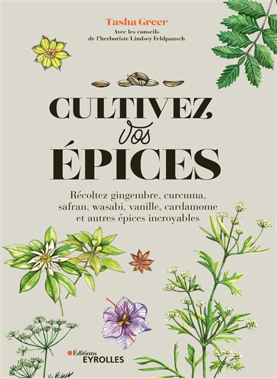 Cultivez vos épices - Tasha Greer - broché