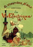 La vie electrique
