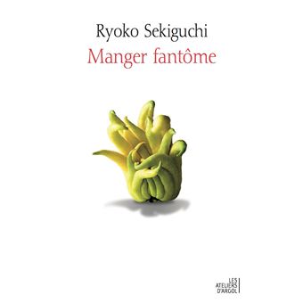 Manger fantôme