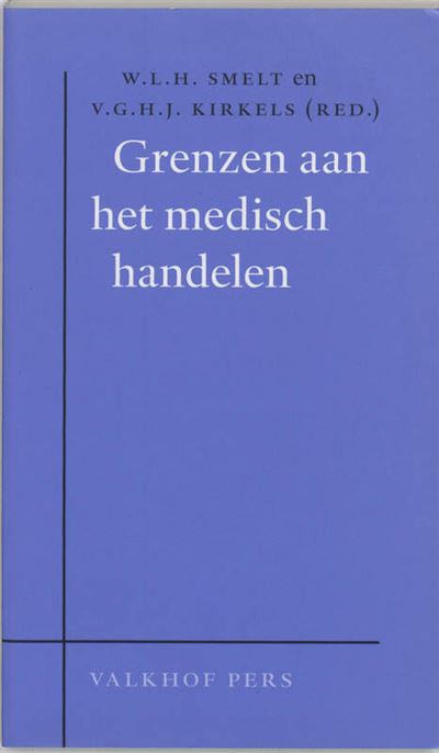 Grenzen aan het medisch handelen