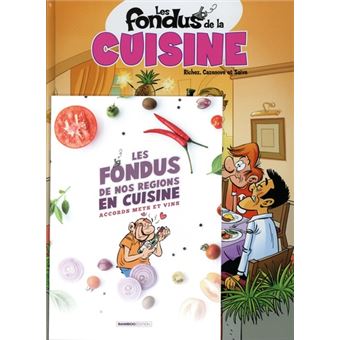 Les Fondus de la cuisine - tome 01 + mets 2020