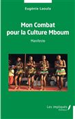 Mon Combat pour la Culture Mboum