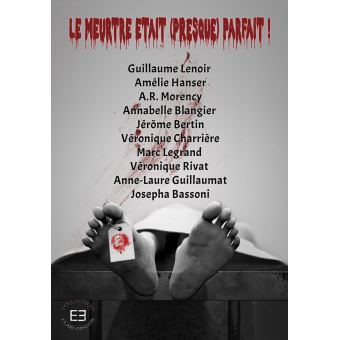 Le meurtre était (presque) parfait