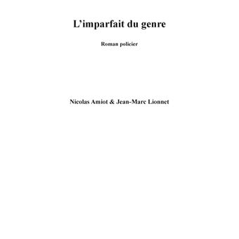 L'imparfait du genre