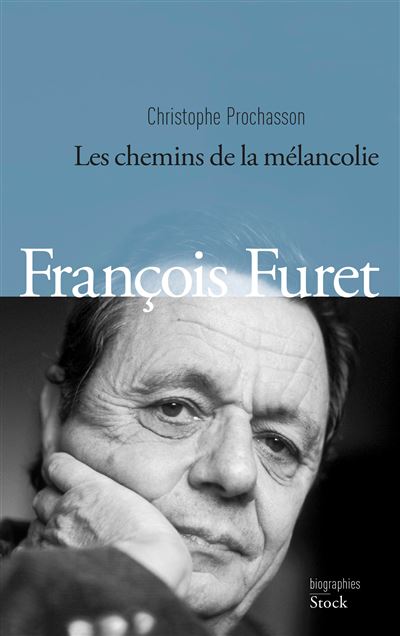 Francois furet - Christophe Prochasson - broché