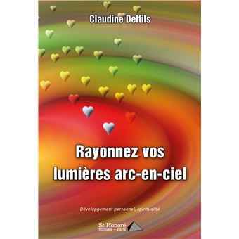 Rayonnez vos lumières arc-en-ciel