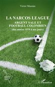 La narcos league