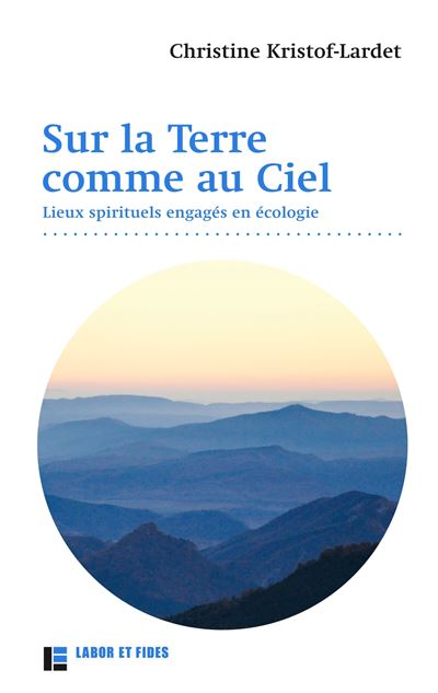 Sur la Terre... comme au Ciel