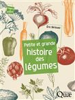 Petite et grande histoire des légumes