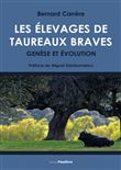 Les Élevages de taureaux braves