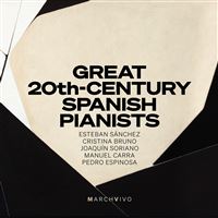Great 20th Century Spanish Pianists