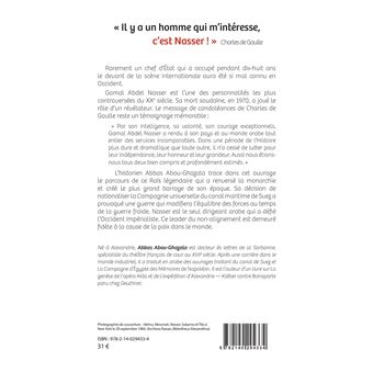 "Il y a un homme qui m'intéresse, c'est Nasser !" Charles de Gaulle