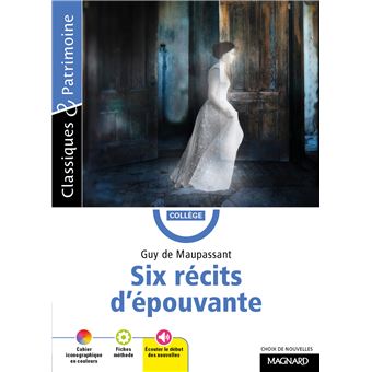 Six récits d'épouvante - Classiques et Patrimoine